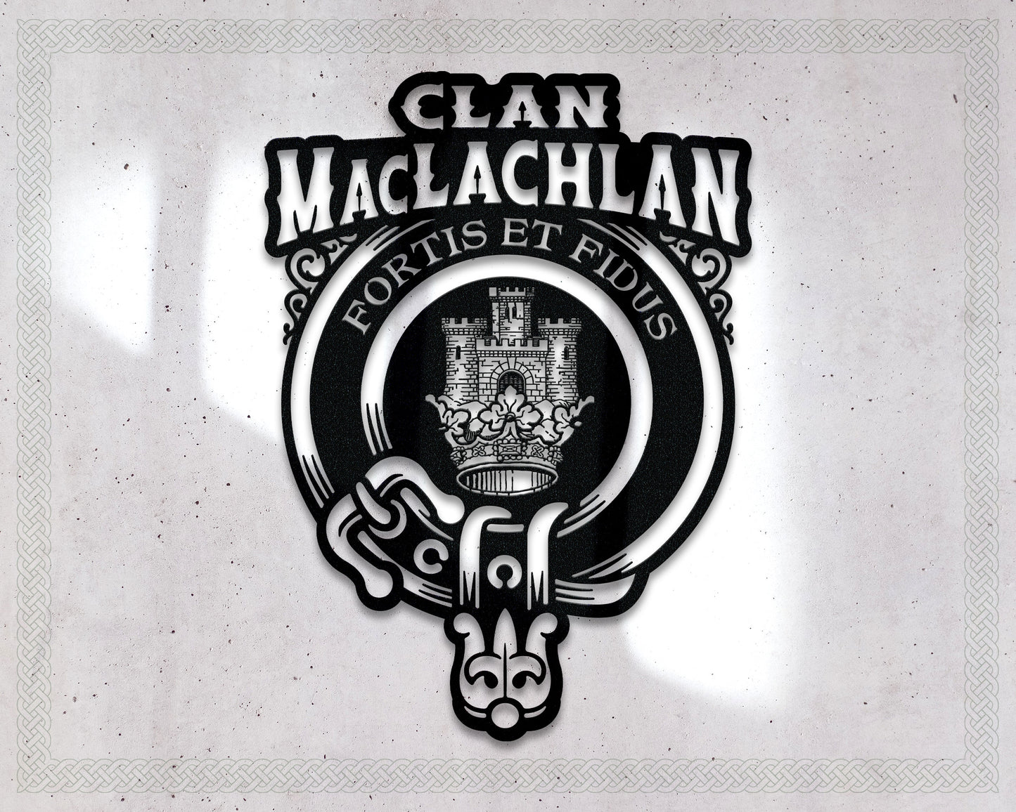 Clan MacLachlan Die-Cut Metal Sign with Scotland Clan Badge and Motto