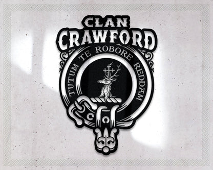 Clan Crawford Die-Cut Metal Sign with Scotland Clan Badge and Motto